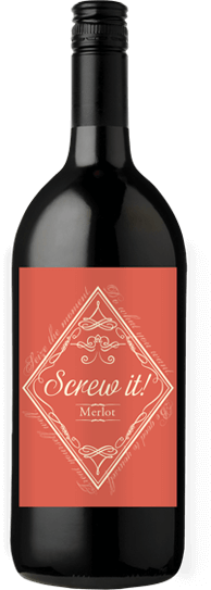 Screw it! Merlot Wine 1,5L Bottle